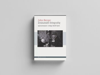 berger-wiz Zrozumieć fotografię