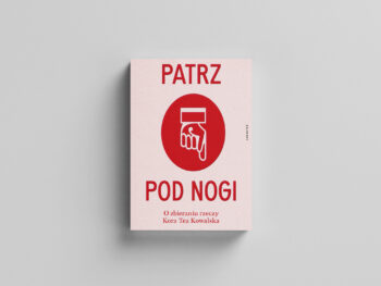 kowalska-wiz Okładka Patrz pod nogi
